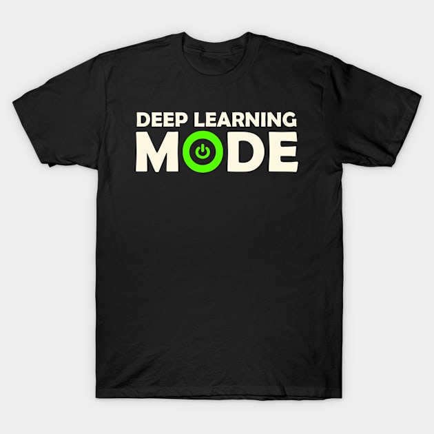 Deep Learning Mode Robotics Automation AI Robots Technology T-Shirt by sBag-Designs